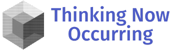 Thinking Now Occurring